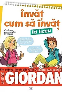 Învăț cum să învăț la liceu