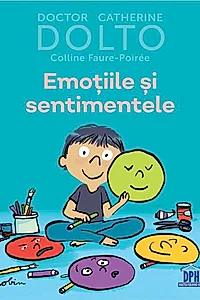 Emoțiile și sentimentele