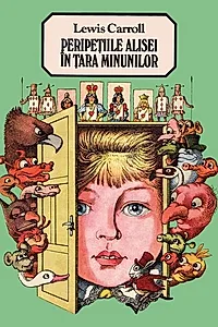 Peripeţiile Alisei în Ţara Minunilor