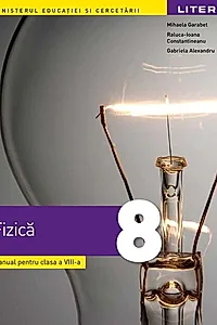 Manual. Fizică. Clasa a VIII-a
