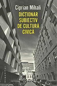 Dicționar subiectiv de cultură civică