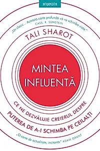 Mintea influentă