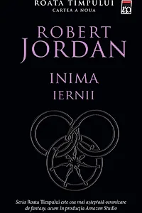 Inima iernii. Seria Roata timpului Vol.9