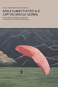 Noile subiectivități ale capitalismului global