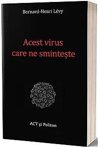 Acest virus care ne smintește