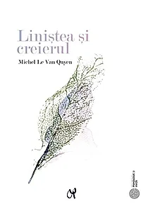 Liniștea și creierul