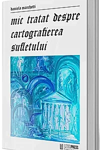 Mic tratat despre cartografierea sufletului
