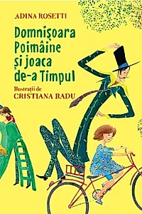 Domnișoara Poimâine și joaca de-a Timpul