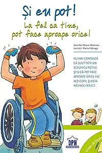 Și eu pot! La fel ca tine, pot face aproape orice! Vreau să înțeleg!