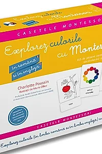Explorez culorile cu Montessori. 163 de jetoane pentru dezvoltarea vocabularului și a creativității (în română și engleză)