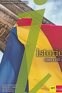 Istorie. Manual pentru clasa a VIII-a