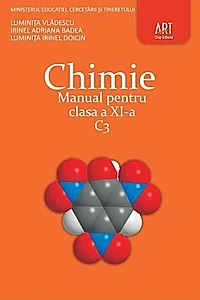 Chimie C3. Manual pentru clasa a XI-a