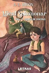 Lumea de dincolo. Micul Solomonar (Vol. 1)