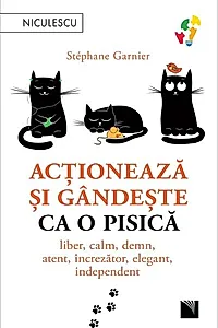 Acționează și gândește ca o pisică (Vol. 1)