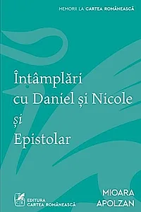 Întâmplări cu Daniel şi Nicole şi Epistolar