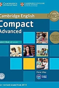 Compact Advanced Student's Book Pack (Student's Book with answers with CD-ROM and Class Audio CDs(2))
