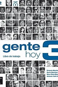 Gente Hoy 3. Libro de trabajo (B2) + CD