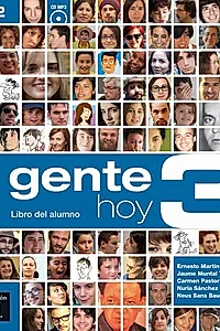 Gente Hoy 3. Libro del alumno (B2) + CD