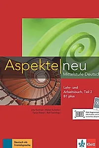 Aspekte neu B1+, Lehr-/Arbeitsbuch Teil 2