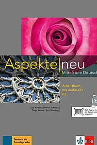 Aspekte neu B2, Arbeitsbuch + Audio-CD