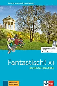 Fantastisch! A1. Kursbuch mit Audios und Videos