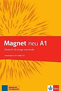 Magnet neu A1. Arbeitsbuch mit Audio-CD