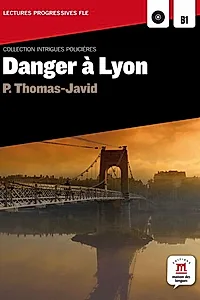 Danger à Lyon (B1) + CD