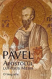 Pavel, Apostolul lui Iisus Mesia