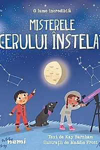 Misterele cerului înstelat