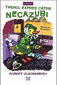 Trenul expres către necazuri (Vol. 4)