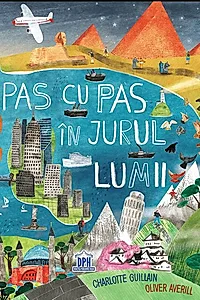 Pas cu pas în jurul lumii