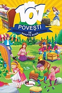 101 Povești de noapte bună