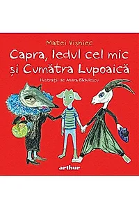 Capra, Iedul cel mic și Cumătra Lupoaică