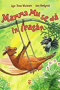 Mamma Mu se dă în leagăn