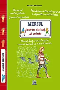 Mersul pentru inima și minte