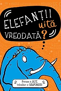 Elefanții uită vreodată?