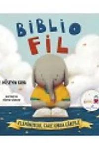 Bibliofil: Elefănțelul care iubea cărțile