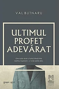 Ultimul profet adevărat