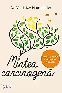 Mintea carcinogenă