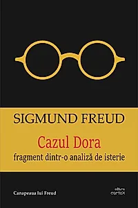 Cazul Dora. Fragment dintr-o analiză de isterie