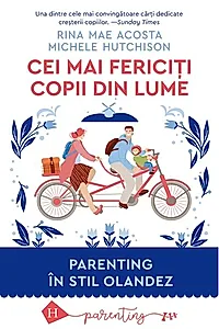 Cei mai fericiți copii din lume