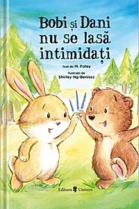 Bobi și Dani nu se lasă intimidați