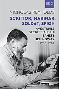 Scriitor, marinar, soldat, spion