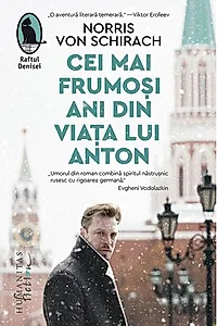 Cei mai frumoși ani din viața lui Anton