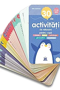 30 de activități de relaxare pentru copii (3-10 ani)