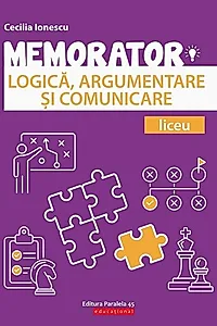 Memorator de Logică, argumentare și comunicare pentru liceu