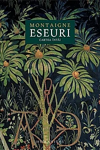 Eseuri. Cartea întâi