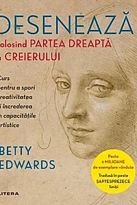 Desenează folosind partea dreaptă a creierului