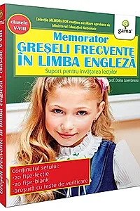 Memorator de engleză. Greşeli frecvente în limba engleză