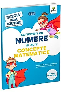 Activități cu numere și alte concepte matematice (3-5 ani). Rezolv fără ajutor!